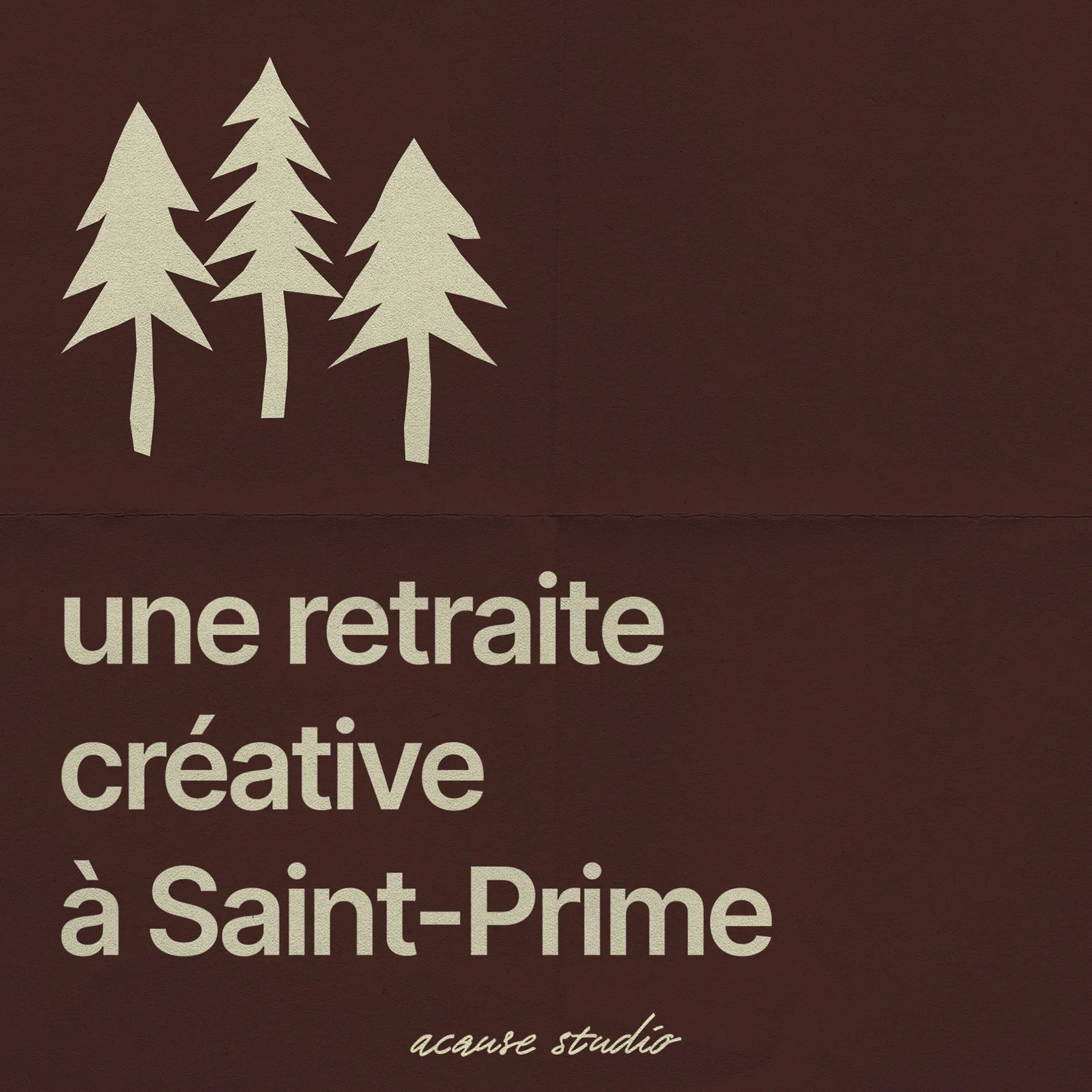 Une retraite créative à Saint-Prime
